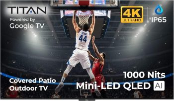Titan G100 Mini-QLED 43 Inch Outdoor TV, Covered Patio, IP65 Smart Weatherproof TV, 4K HDR, 60 Hz, Google AI OS, 1000 Nits, Wi-Fi 5, Dolby Vision&Atmos, Outdoor TV Cover, Slim Bezel, 2 Yr Wty